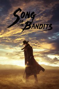 Song of the Bandits (2023)