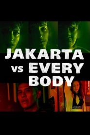 Jakarta vs Everybody (2022)