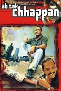 Ab Tak Chhappan (2004)