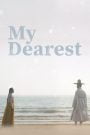 My Dearest (2023)