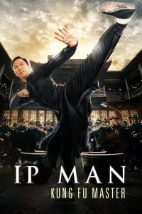 Ip Man: Kung Fu Master (2019)