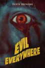 Evil Everywhere (2019)