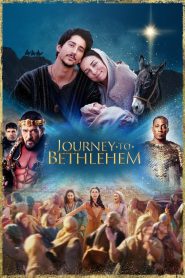 Journey to Bethlehem (2023)