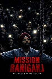 Mission Raniganj (2023)